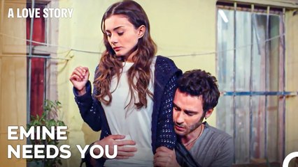 Korkut Ali Needed Ceylan By His Side - A Love Story Episode 15