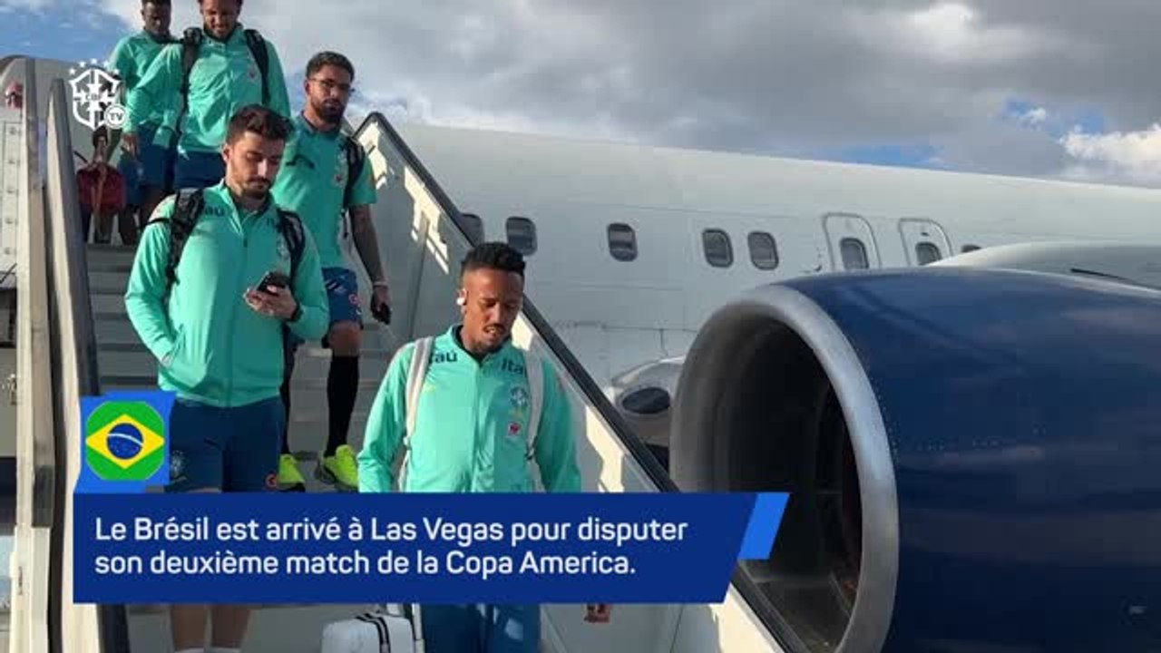 Brésil - La Seleçao est arrivée à Las Vegas