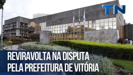 Reviravolta da disputa pela prefeitura de Vitória | Direto da Redação