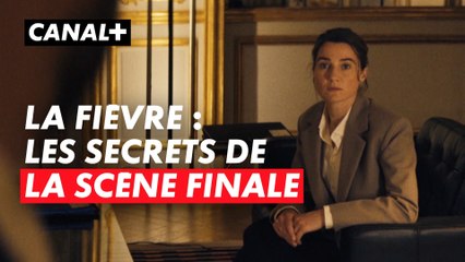 Décryptage de l'ultime scène de la série | La Fièvre, sur CANAL+