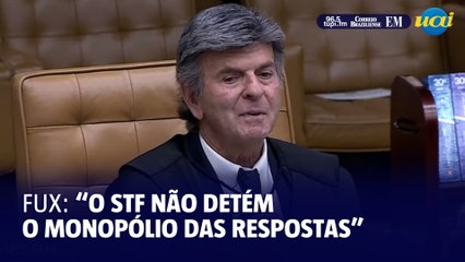 Fux: "A instância maior é o parlamento"