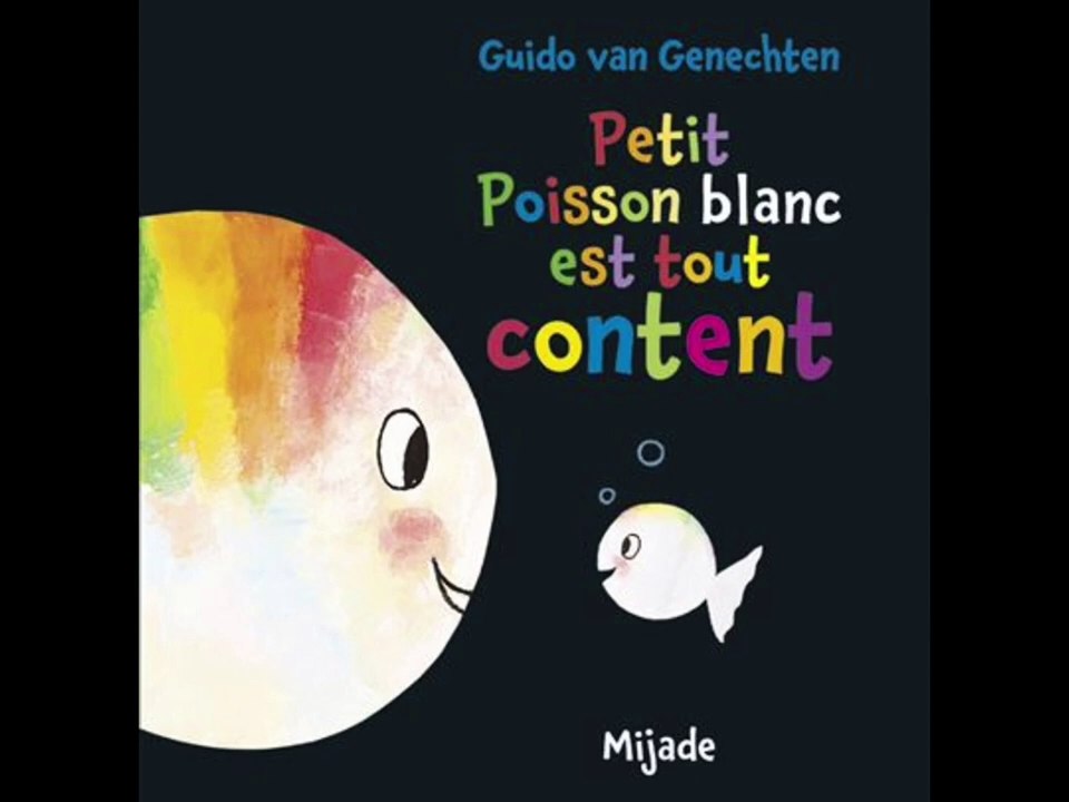 Petit poisson blanc est tout content - Livre audio - Histoire du soir pour enfants pour s'endormir