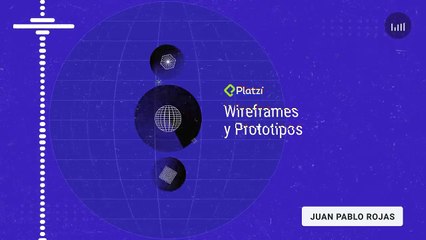2- Wireframes y Prototipos