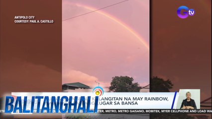 Kulay-orange na kalangitan na may rainbow, nasilayan sa ilang lugar sa bansa | Balitanghali