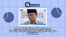 Menparekraf Sandiaga Uno Hadiri Peresmian Aula Masjid At-Taqwa Sriwijaya