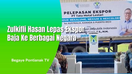 Zulhas Lepas Ekspor Baja Ke Beberapa Negara Dan Ini Yang Diharapkan