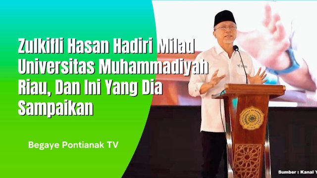 Zulhas Hadir MILAD Universitas Muhammadiyah Riau Ke 16