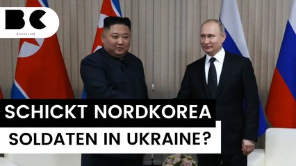 Schickt Nordkorea jetzt Truppen in die Ukraine?