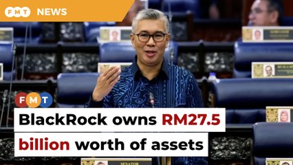 Скачать видео: BlackRock owns RM27.5bil worth of assets in Malaysia, says Tengku Zafrul