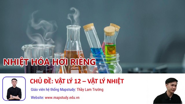 BH6. NHIỆT HÓA HƠI RIÊNG