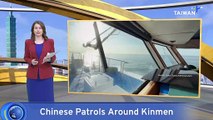 Taiwan Says China Regularly Entering Kinmen Restricted Waters