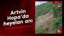 Artvin Hopa'da heyelan anı