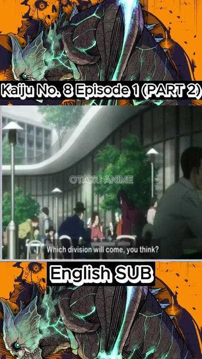 ANIME! KAIJU NO 8 - EPISODE 1 (PART 2) ENGLISH SUBTITLE