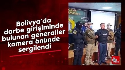Bolivya’da darbe girişiminde bulunan generaller kamera önünde sergilendi