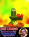 சிங்கப்பூர் தில்லையம்பல நடராஜா SINGAPORE TMS FANS M.THIRAVIDA SELVAN SINGAPORE