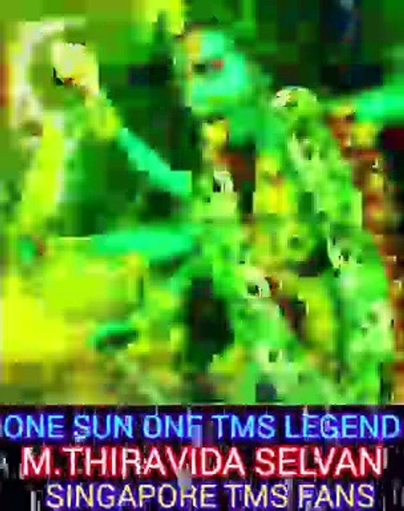 உலகமெல்லாம் படைத்தவளே ஓங்காரி நம்ம வீட்டு தெய்வம் SINGAPORE TMS FANS M.THIRAVIDA SELVAN SINGAPORE