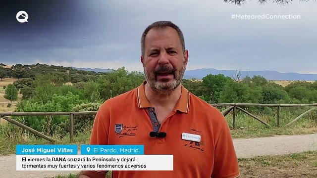 El viernes la DANA cruzará la Península y dejará tormentas muy fuertes y varios fenómenos adversos