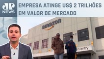 Amazon bate recorde e prepara rival do ChatGPT; Bruno Meyer comenta