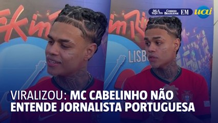 MC Cabelinho fica confuso em entrevista a jornalista portuguesa