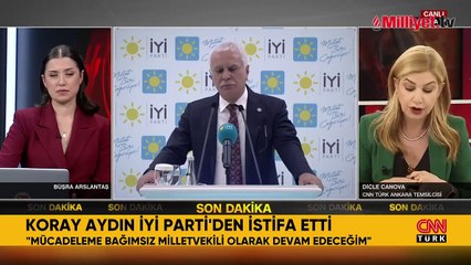 Koray Aydın İYİ Parti'den istifa etti