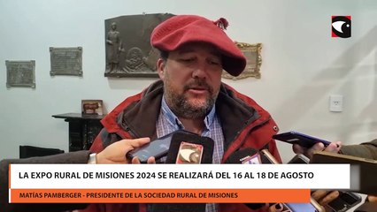 La Expo Rural de Misiones 2024 se realizará del 16 al 18 de agosto