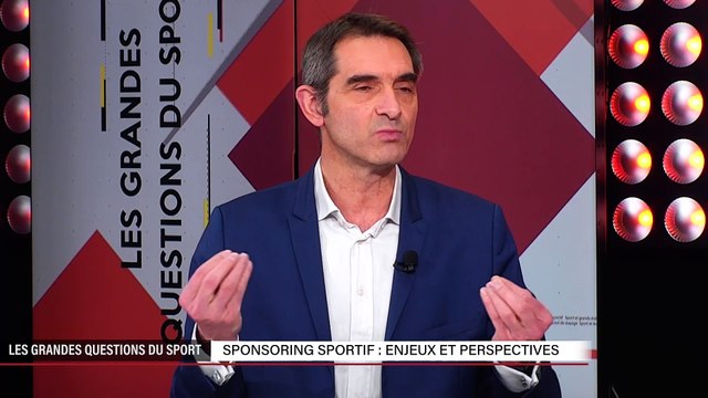 Les Grandes Questions du Sport - Le sponsoring sportif : enjeux et perspectives