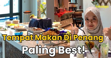Tempat Makan Paling Best Di Penang