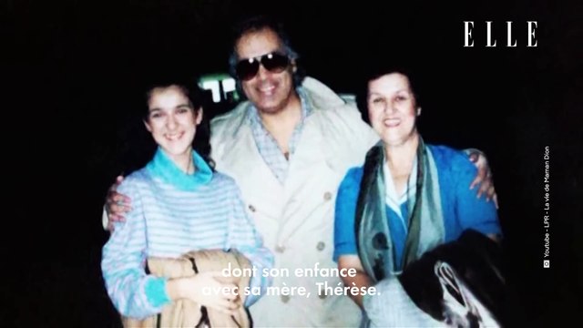 Celine Dion : sa relation fusionnelle avec sa mère Thérèse