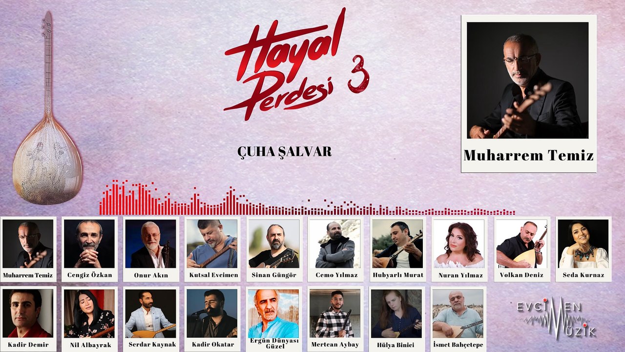 Muharrem Temiz - Çuha Şalvar (Hayal Perdesi 3)