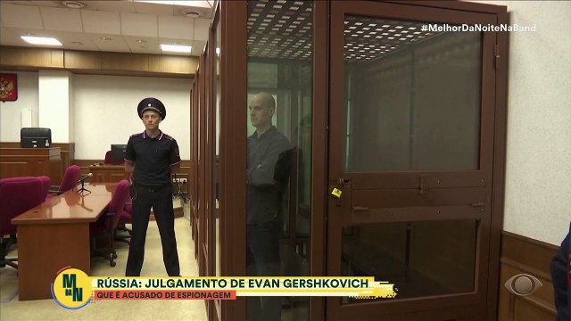 Rússia inicia julgamento por espionagem contra jornalista dos EUA