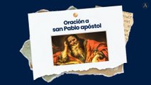 Oración a san Pablo apostol