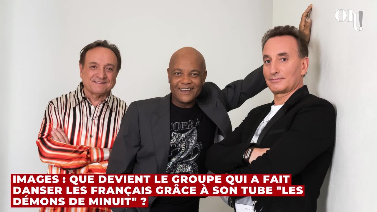 Images : que devient le groupe qui a fait danser les français grâce à son tube "Les Démons de minuit" ?