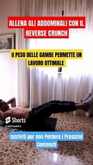 Allena gli Addominali con il Reverse Crunch