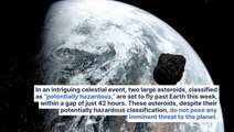 Two 'Potentially Hazardous' Asteroids, One Being A 'Planet Killer,' To Zoom Past Earth This Week: Here's How You Can Watch Them