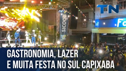 Gastronomia, lazer e muita festa no Sul capixaba | Caçadores de Destinos