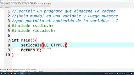 Escribir un programa que almacene la cadena ¡Hola mundo! en una variable y luego muestre por pantalla el contenido de la variable en C