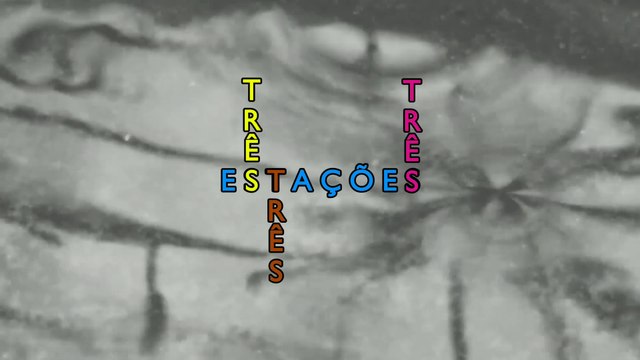 Três estações | versão integral da vinheta de abertura