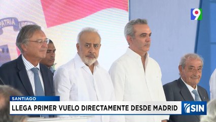Inauguran vuelo de Madrid-Santiago| Emisión Estelar SIN con Alicia Ortega
