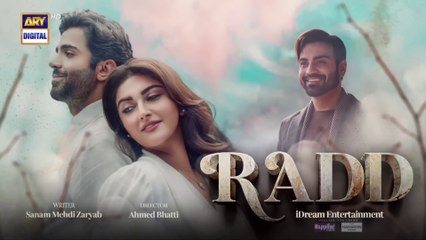 Radd Ep 24 | Digitally Presented by Happilac Paints & Nestle Nangrow | 27 June 2024 | ARY Digital