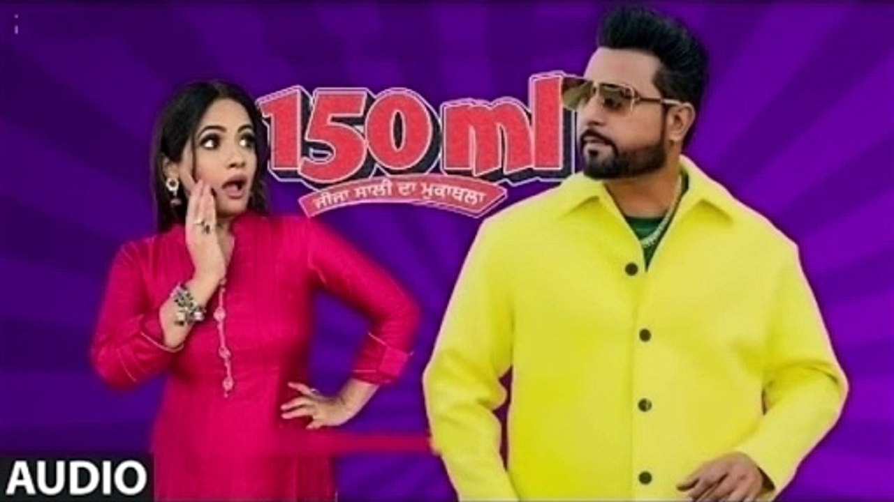 150 ML, Full Audio, Geeta Zaildar, Miss Pooja, Latest Punjabi Songs 2024, Bollywood Song