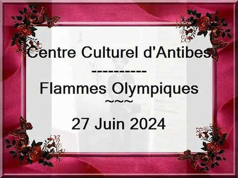 Flammes Olympiques à Antibes 27 06 2024