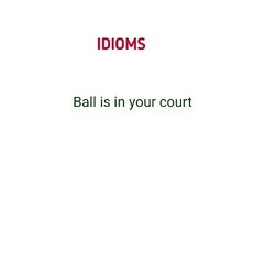 Idioms