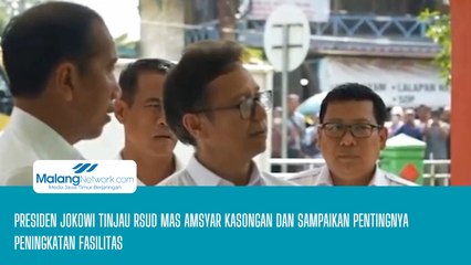 Presiden Jokowi Tinjau RSUD Mas Amsyar Kasongan dan Sampaikan Pentingnya Peningkatan Fasilitas