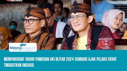 Menparekraf Sandiaga Uno Hadiri Pameran AKI 2024 di Blitar Sembari Ajak Pelaku Ekraf Tingkatan Inovasi