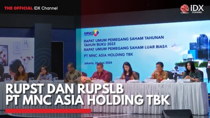RUPST dan RUPSLB PT MNC Asia Holding Tbk
