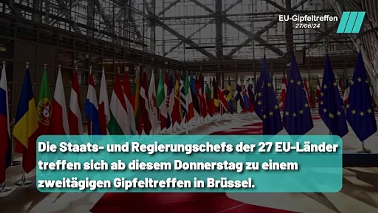 EU-Gipfeltreffen in Brüssel: Entscheidung über von der Leyens Zukunft