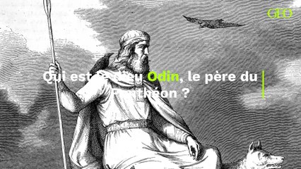 Qui est le dieu Odin, le père du Panthéon ?