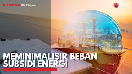 Meminimalisir Beban Subsidi Energi