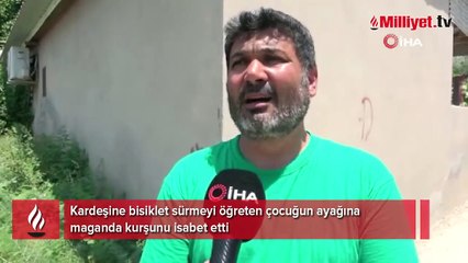 Kardeşine bisiklet sürmeyi öğreten çocuğu maganda kurşunu öldürüyordu