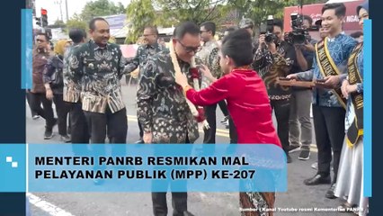Menteri PanRb Resmikan Mal Pelayanan Publik (MPP) ke 207